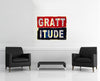 Room view — Grattitude, 2014 by Peter Tunney shown to scale on a gallery wall at 32 x 40 in. Not a reproduction of the work.