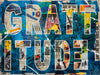 Grattitude 2024 by Peter Tunney at GALLERY M