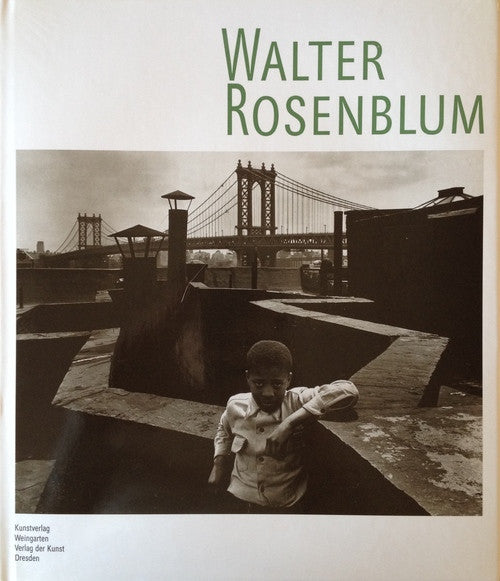 Walter Rosenblum: Photographer– GALLERY M